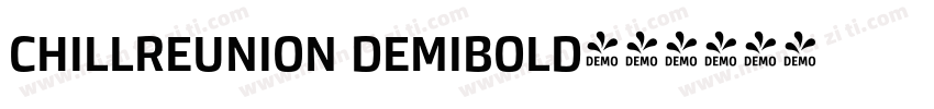 chillreunion demibold字体转换